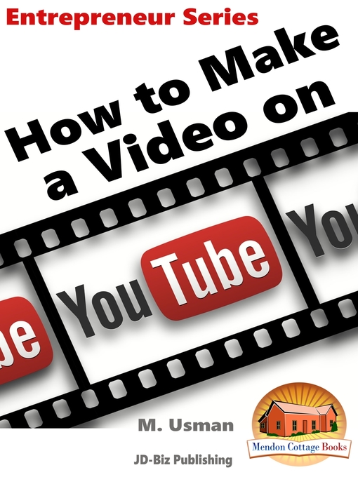 Title details for How to Make a Video on YouTube by M. Usman - Available